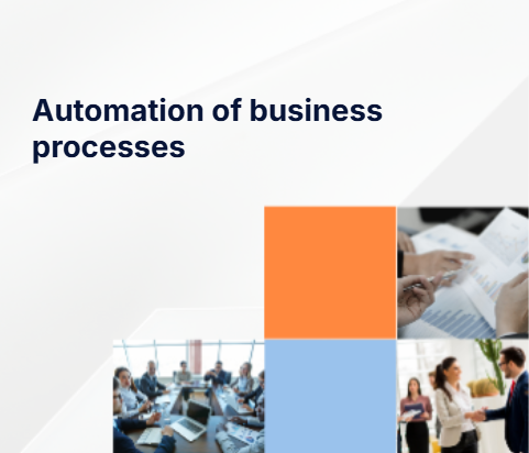 Automation of business processes